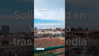 Solidaridad con Valencia tras la tragedia