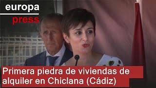 Gobierno y Junta ponen la primera piedra en Chiclana para 47 viviendas de alquiler