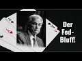 Zinsen: Der Fed-Bluff! Videoausblick
