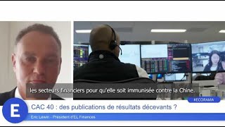 CAC40 INDEX CAC 40 : des publications de résultats décevants ?