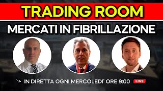 MERCATI IN FIBRILLAZIONE - Trading Room 30 Ottobre 2024