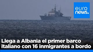 Llega a Albania el primer barco italiano con 16 inmigrantes a bordo