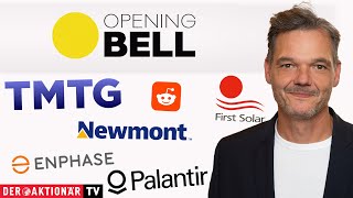 FIRST SOLAR INC. Opening Bell: Enphase, SolarEdge, First Solar, Trump Media, Newmont, Microstrategy, Reddit, Palantir