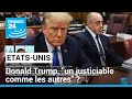 Donald Trump au tribunal : "un justiciable comme les autres" ? • FRANCE 24