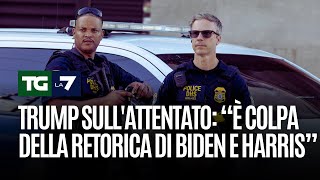 Trump sull&#39;attentato: &quot;È colpa della retorica di Biden e Harris&quot;