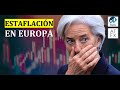 🚨 Europa está entrando en Estanflación.