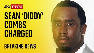 Rapper Sean &#39;Diddy&#39; Combs indicted on charges of sex trafficking and racketeering