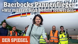 GASOL Annalena Baerbock - Panne im Regierungsflieger: »Wir müssen jetzt Benzin loswerden« (Re-Upload)