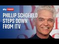 Phillip Schofield steps down from ITV and admits affair