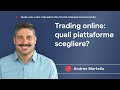 Trading online: quali piattaforme scegliere?