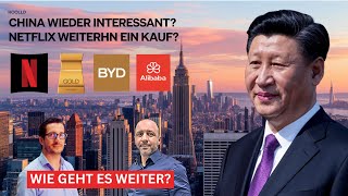 NETFLIX INC. Netflix überzeugt! Ist jetzt die Zeit für China-Aktien? Alibaba, BYD, Gold im Check