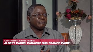 Albert Pahimi Padacké, ex-Premier ministre tchadien : &quot;Déby est une menace pour la démocratie&quot;