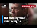 Israeli military intelligence chief Haliva resigns over Hamas October 7 attacks | DW News