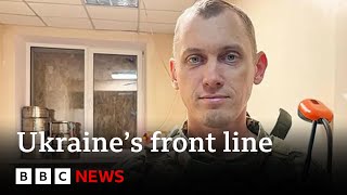 The soldiers fighting on Ukraine&#39;s ‘most dangerous front line’ against Russia | BBC News