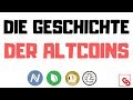 Die Geschichte der Altcoins | Wie alles begann ... Bitcoin war nur der Anfang!
