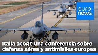 Italia acoge una conferencia sobre defensa aérea y antimisiles europea