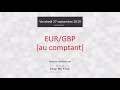 Vente EUR/GBP - Idée de trading IG 27.09.2019