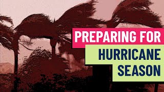 How to prepare for what may be the worst hurricane season yet