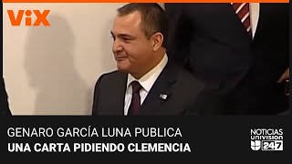 S&U PLC [CBOE] Genaro García Luna pide clemencia al juez en una carta, a pocas horas de escuchar su sentencia