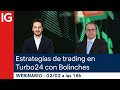 Estrategias de trading en Turbo24 con Eduardo Bolinches