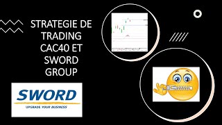 SWORD GROUP 🦕👉Stratégie de trading CAC40 et SWORD GROUP (19/10/20)