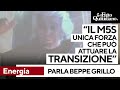 Energia, Beppe Grillo: "Noi M5S siamo gli unici che possono fare la transizione energertica"