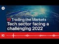 The tech industry faces a challenging outlook in 2022