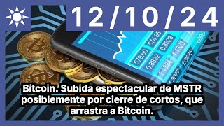 BITCOIN Bitcoin. Subida espectacular de MSTR posiblemente por cierre de cortos, que arrastra a Bitcoin.