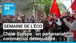 Chine-Europe : un partenariat commercial déséquilibré • FRANCE 24