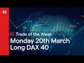 Trade of the Week: Long DAX 40