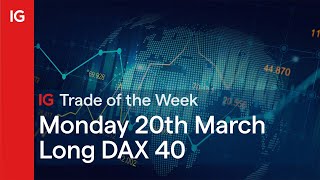 DAX40 PERF INDEX Trade of the Week: Long DAX 40