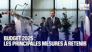 Budget 2025 : voici les principales mesures à retenir