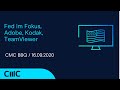 Fed im Fokus, Adobe, Kodak, TeamViewer (CMC BBQ 16.09.20)