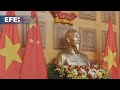 China y Vietnam impulsan sus relaciones con "una comunidad de futuro compartido"