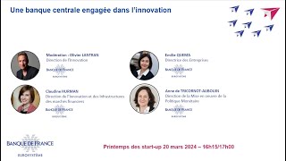 Printemps des Start-up 2024 : Une banque centrale engagée dans l’innovation | Banque de France