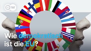 EU erklärt: Wie demokratisch ist die EU? 3/5 | DW Nachrichten