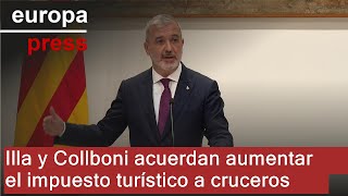 ILLA Illa y Collboni acuerdan aumentar el impuesto turístico a cruceros