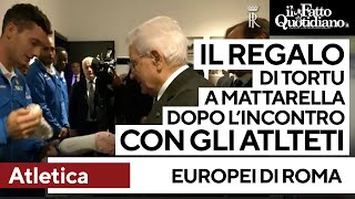 Mattarella incontra gli atleti agli europei di Roma, il regalo di Tortu al presidente