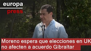 Moreno espera que el acuerdo por Gibraltar &quot;marche&quot; tras el adelanto electoral en Reino Unido