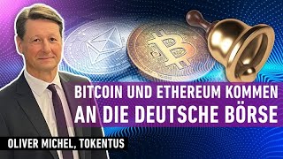 BITCOIN Bitcoin und Ethereum kommen an die Deutsche Börse