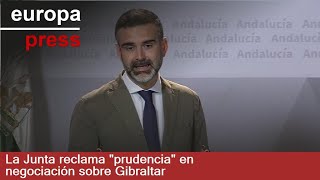 La Junta de Andalucía reclama &quot;prudencia&quot; en la negociación sobre Gibraltar