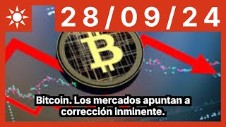 BITCOIN Bitcoin. Los mercados apuntan a corrección inminente.