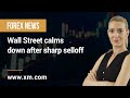 Forex News: 29/09/2021 - Wall Street calms down after sharp selloff