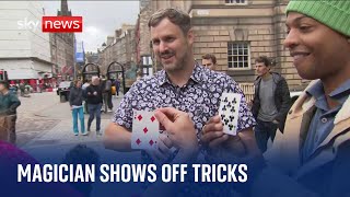 QUANTUM Edinburgh fringe: Magician Kevin Quantum shows off tricks on Sky News