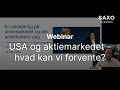 USA og aktiemarkedet - hvad kan vi forvente?