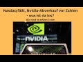 Nasdaq fällt, Nvidia-Abverkauf vor Zahlen - was ist da los? Marktgeflüster