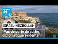 "Intensification" du conflit Israël-Hezbollah, "pas de porte de sortie diplomatique évidente"
