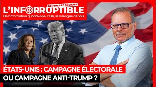 États-Unis : Campagne électorale ou campagne anti-Trump ?