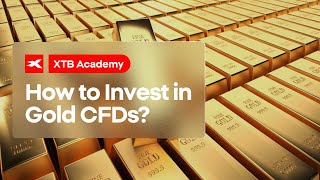 GOLD - USD How to Invest in Gold CFDs?