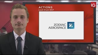 ZODIAC AEROSPACE Bourse - Action Zodiac Aerospace, baissier à court terme - IG 26.06.2017